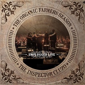 The Organic Farmers Season : Unplugged Live