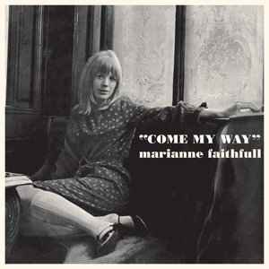 "Come My Way"