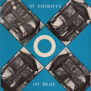 Hi Sheriffs of Blue