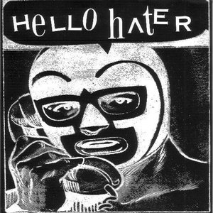 Hello Hater