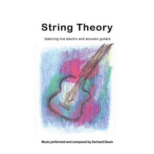 String Theory (Featuring Electric & Acoustic Guitars)