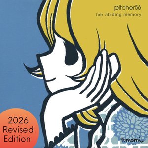 Her Abiding Memory (2026 Revised Edition)