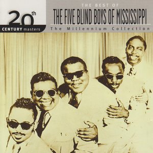 The Best of the Five Blind Boys of Mississippi