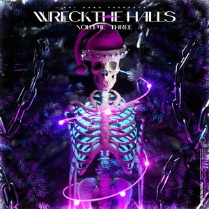 Wreck The Halls, Vol. 3