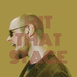 Hit That Stage - Single