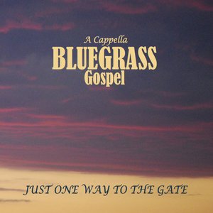 A Cappella Bluegrass Gospel