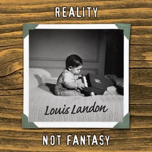 Reality Not Fantasy