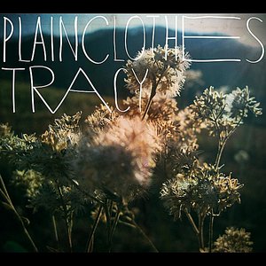 Plainclothes Tracy - S/T