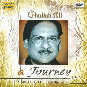 A Journey - Gulam Ali - Vol - Ii
