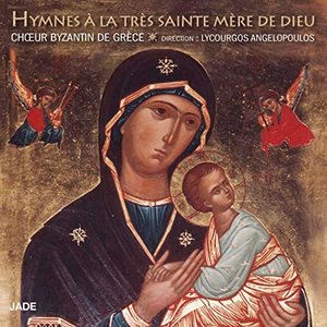 Hymne à la très Sainte Mère de Dieu