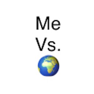 Me Vs. The World