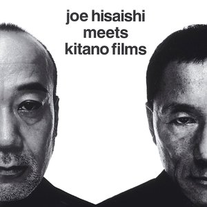 Image pour 'Joe Hisaishi Meets Kitano Films'