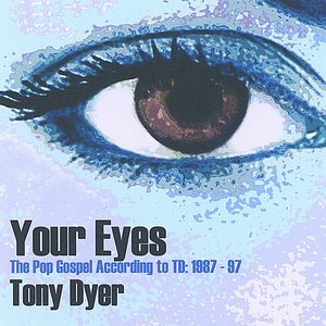 YOUR EYES