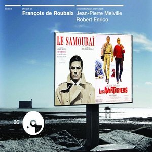 Les Aventuriers / Le Samouraï (Bandes Originales Des Films)