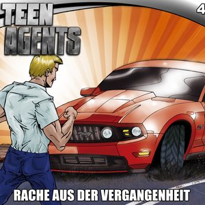 Teen Agents (4) - Rache aus der Vergangenheit