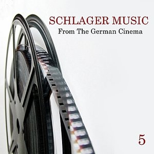 Schlager Music from the German Cinema, Vol. 5
