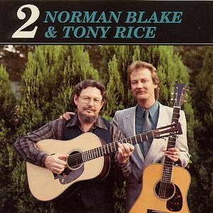 Norman Blake & Tony Rice 2