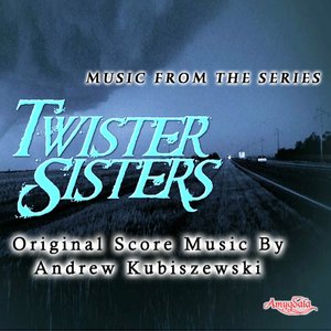 Music From The Series Twister Sisters