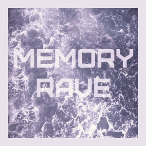 Image for 'MEMORYRAVE'