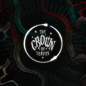 The Crown of Leaves Part I (Original Game Soundtrack)