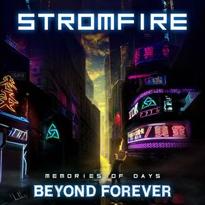 Memories of Days Beyond Forever