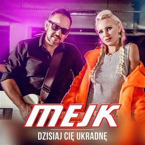 Dzisiaj Cię Ukradnę
