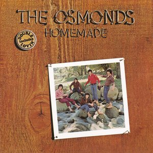 Osmonds / Homemade