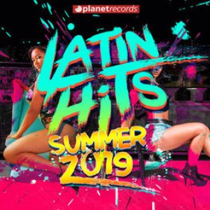 LATIN HITS SUMMER 2019 - 40 Latin Music Hits