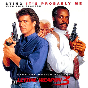 Sting With Eric Clapton - Lethal Weapon 3 - Zortam Music