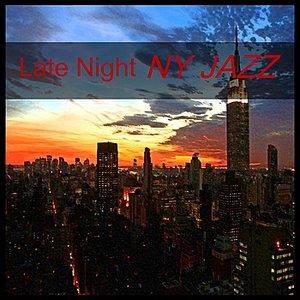 Late Night NY Jazz