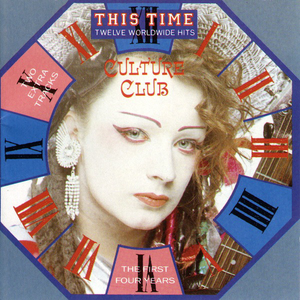 Culture Club - Culture Club This Time - The First Four Years - Zortam Music