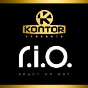 Kontor Presents R.I.O. - Ready or Not