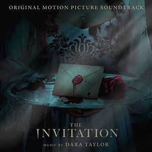 The Invitation (Original Motion Picture Soundtrack)