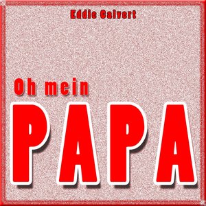 Oh Mein Papa