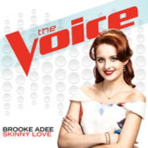 Skinny Love (The Voice Performance) - Single