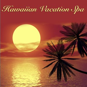 Hawaiian Vacation Spa