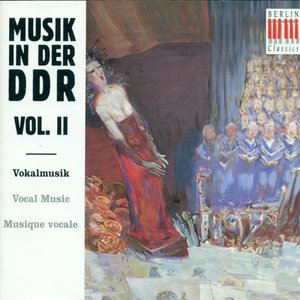 Music in the GMBR, Vol II (Musik in der DDR, Vol II)