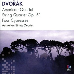 Dvořák: American Quartet, String Quartet Op. 51, Four Cypresses