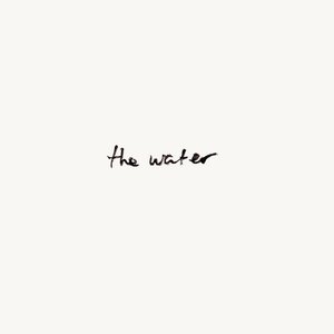 The Water - Single