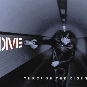 Through The Night (Anthology 1990 - 2005)