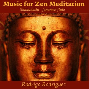 Music for Zen Meditation:Shakuhachi Japanese flute