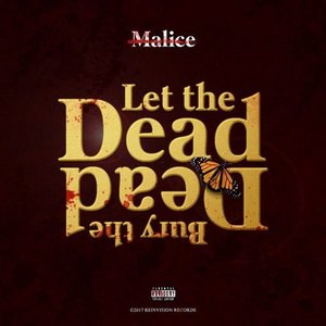 Let the Dead Bury the Dead [Explicit]