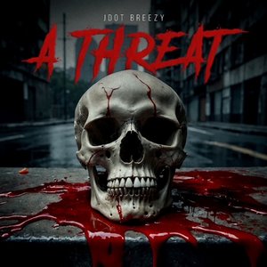 A Threat - Single