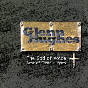 The God Of Voice: Best Of Glenn Hughes