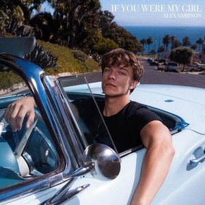 If You Were My Girl - Single