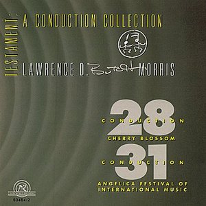 Testament: A Conduction Collection/Conductions #28, #31