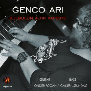 Bülbülüm Altın Kafeste (feat. Önder Focan, Caner Üstündağ)