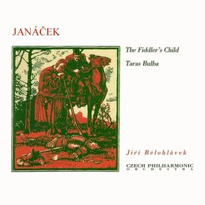 Fiddler's Child, Taras Bulba (Czech Philharmonic Orchestra, Jiří Bělohlávek)