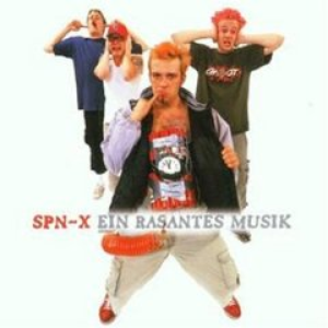 SPN-X - Ein Rasantes Musik - Zortam Music
