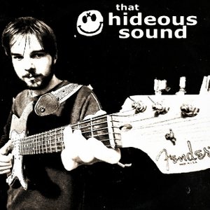 That Hideous Sound